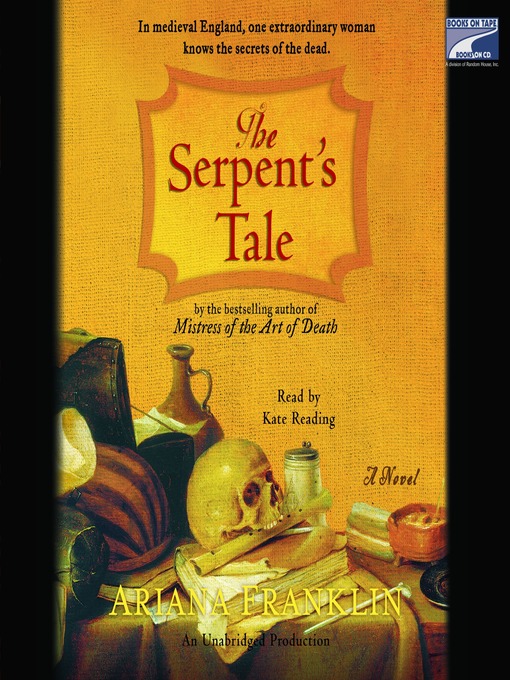 Title details for The Serpent's Tale by Ariana Franklin - Wait list